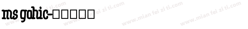 ms gohic字体转换